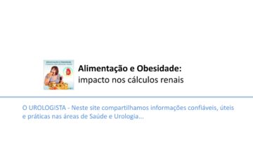 Alimentação e Obesidade: impacto nos cálculos renais