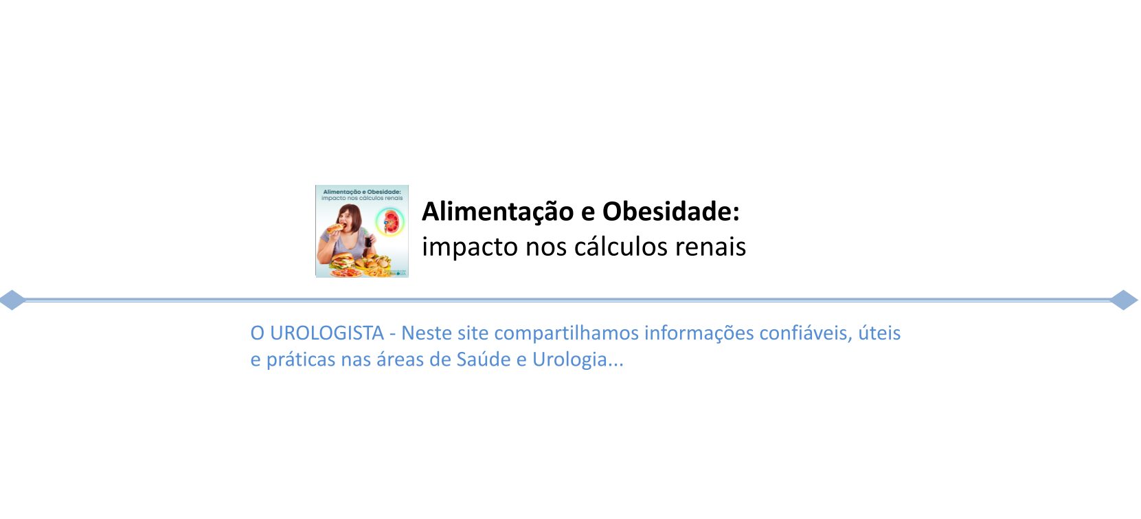 Alimentação e Obesidade: impacto nos cálculos renais